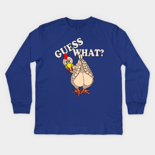 Funny Chicken Shirt GUESS WHAT? CHICKEN BUTT Kids Long Sleeve T-Shirt